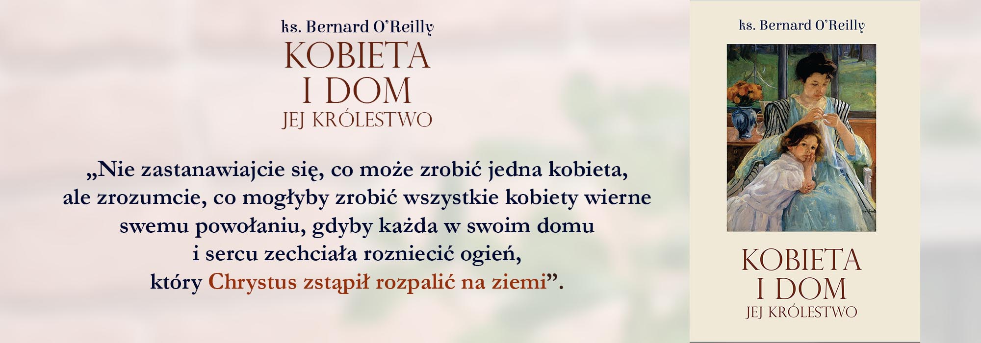 Kobieta i dom, jej królestwo